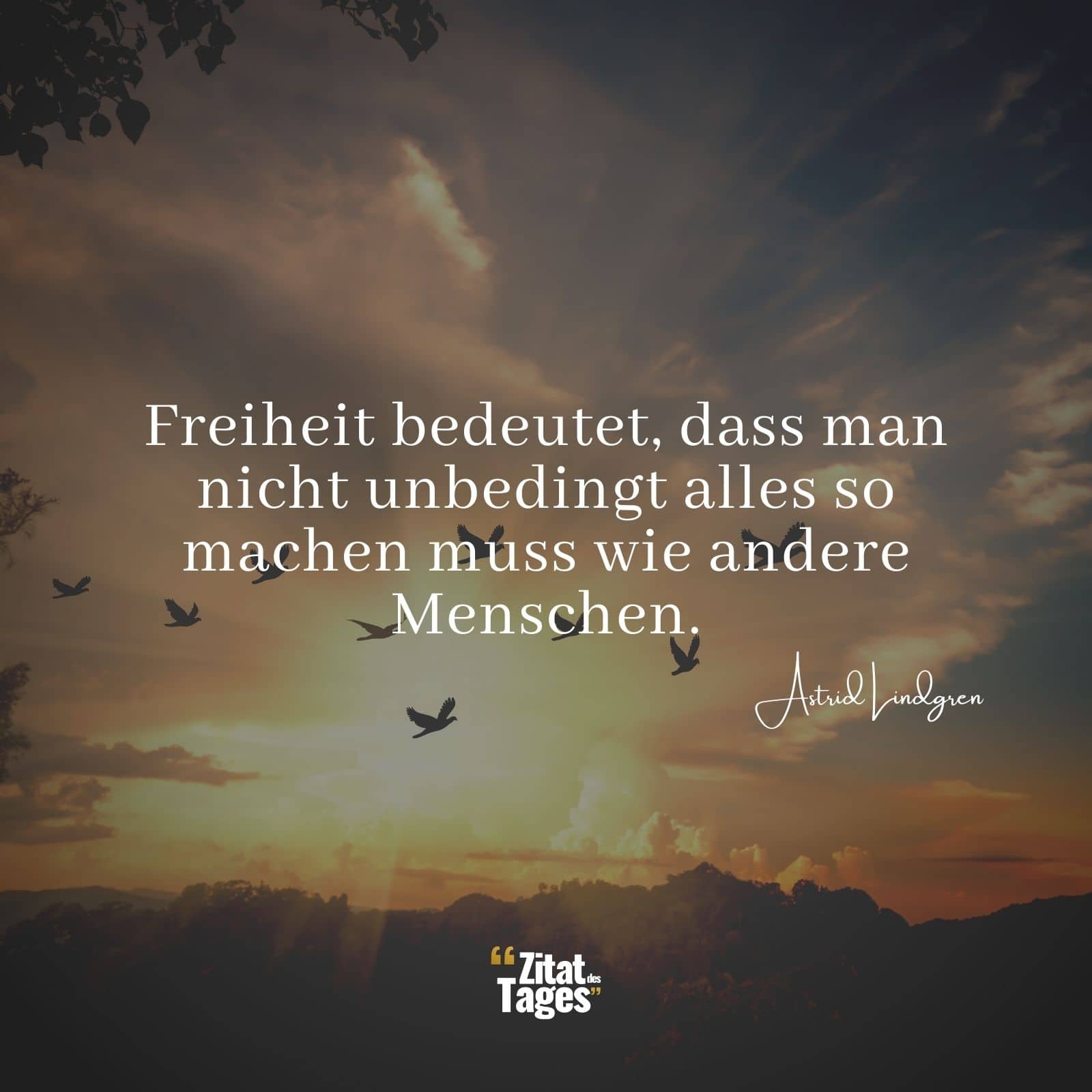 Liebe Ist Sprüche Zitate Aus Kinderbüchern Astrid Lindgren