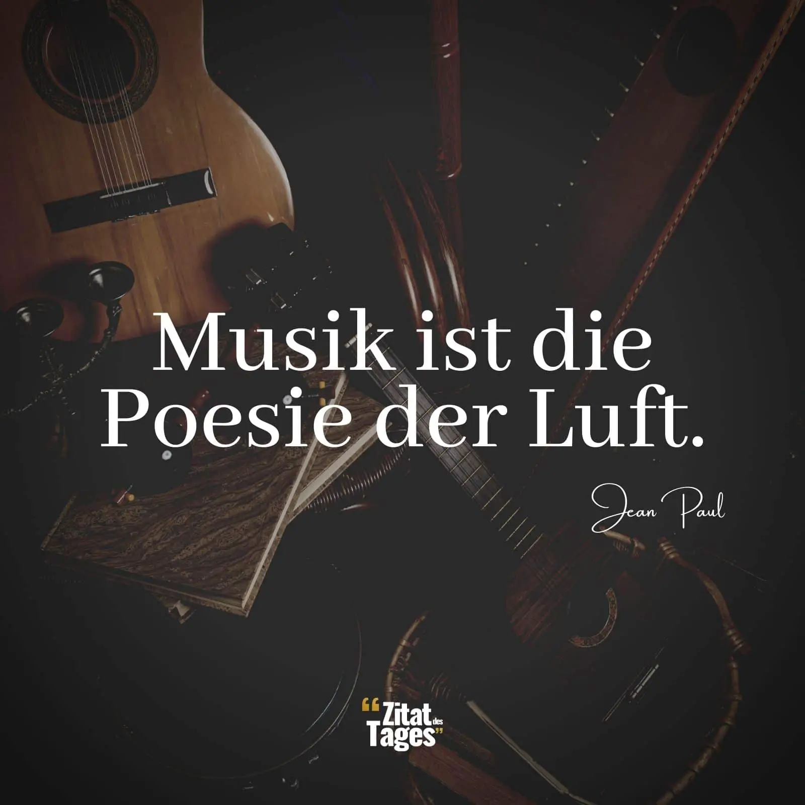 Musik ist die Poesie der Luft. - Jean Paul
